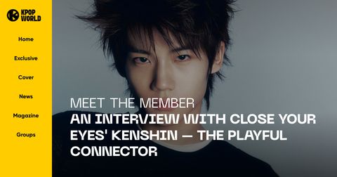 CLOSE YOUR EYES in Kpopworld: Meet The Member: An Interview with CLOSE YOUR EYES' KENSHIN - The Playful Connector